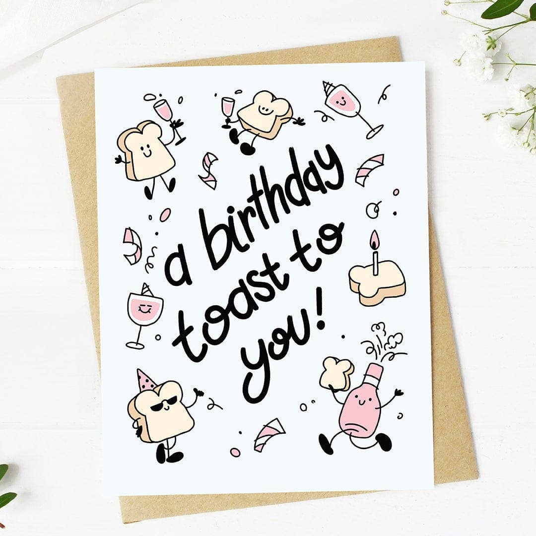 "A birthday toast to you" Cute Birthday Card