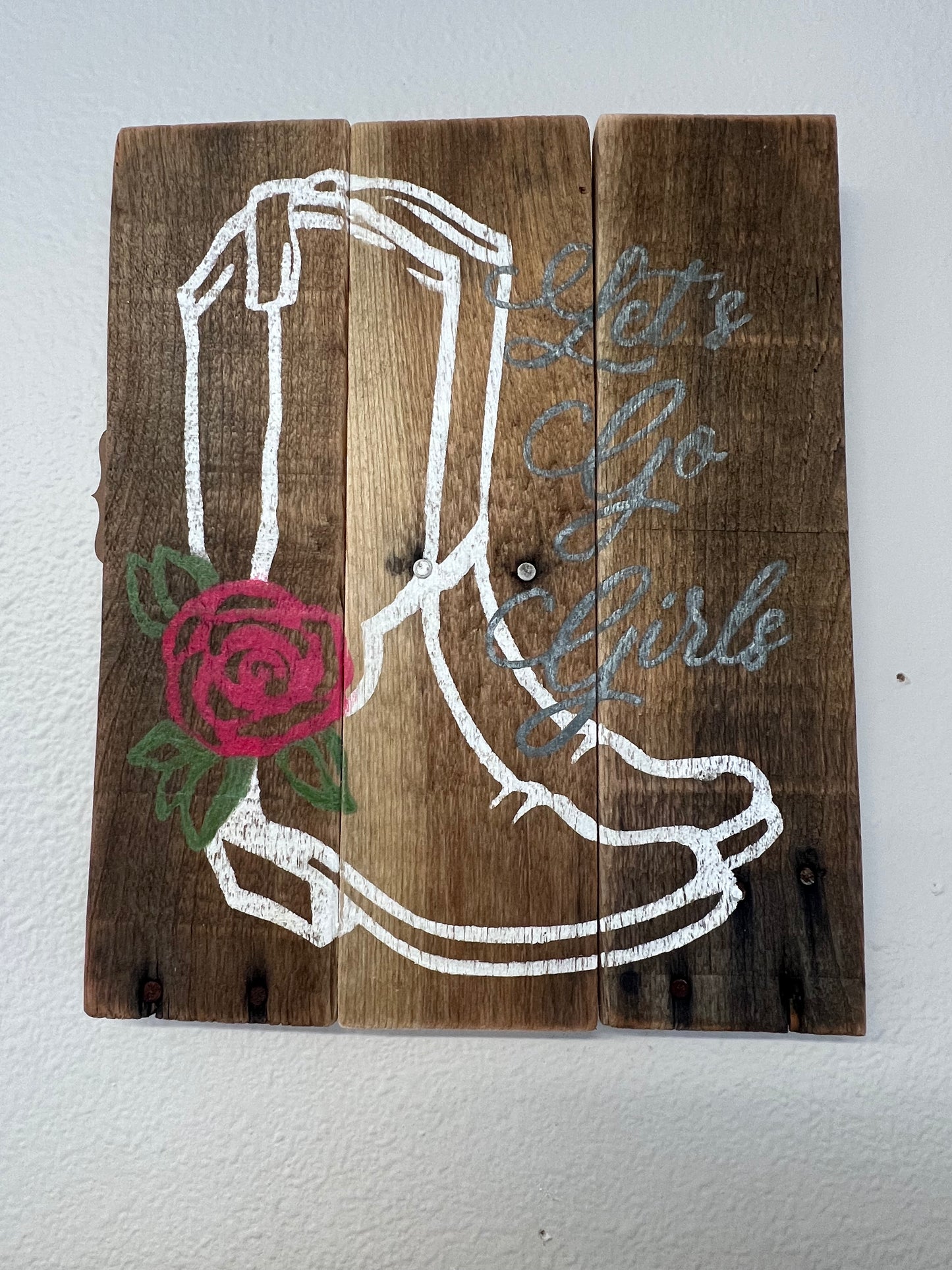 Lets Go Girls Wood Sign