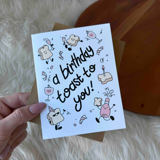 "A birthday toast to you" Cute Birthday Card
